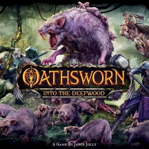 Oathsworn: Into the Deepwood